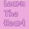 Learn The Heart