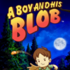 A Boy and His Blob